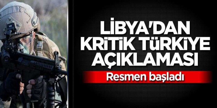 Libya'dan kritik bir Türkiye açıklaması daha