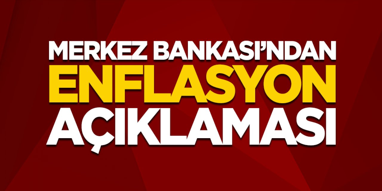 Merkez Bankası yıl sonu enflasyon Oranını Açıkladı