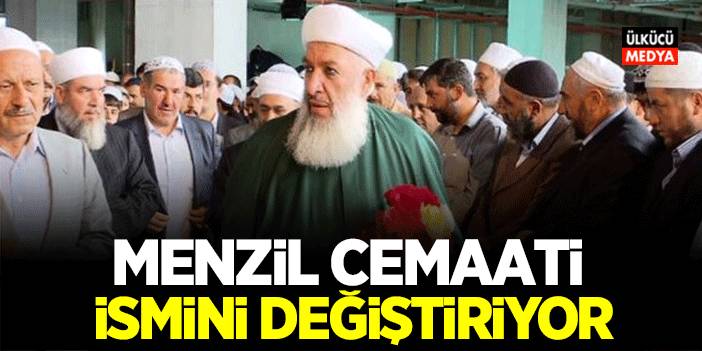 Menzil Cemaati İsim Değişikliğine Gidiyor! Menzil Cemaati Müritleri Cemaatin Yeni İsmini Duyurdular..