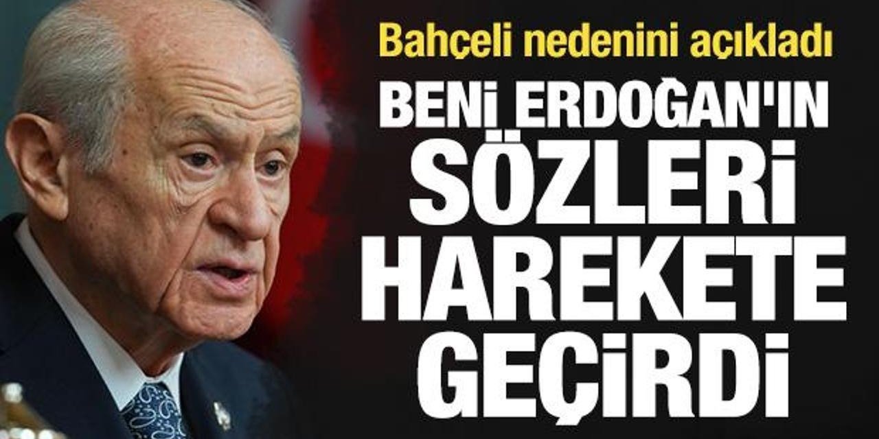 Erdoğan'ın Sözleri MHP Lideri Devlet Bahçeli'yi Harekete Geçirdi!