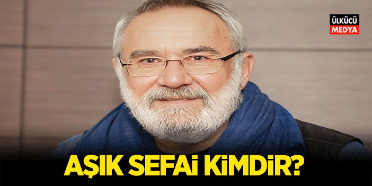 Aşık Sefai Kimdir? Kaç Yaşında, Aslen Nereli ve Kaç Albümü Var?