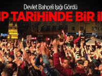 MHP Tarihinde Bir İlk!