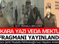 ANKARA YAZI VEDA MEKTUBU FRAGMANI YAYINLADI