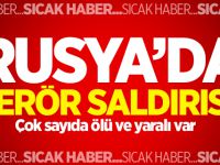 Rusya'da terör saldırısı!