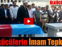 Ülkücülerin İmam Tepkisi