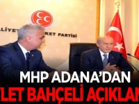 MHP Adana'dan Devlet Bahçeli Açıklaması