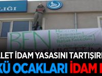 Millet İdam Yasasını Tartışırken, Ülkü Ocakları İdam Etti