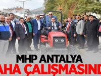 MHP Antalya Saha Çalişmasında