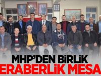 MHP'den Birlik Beraberlik Mesajı