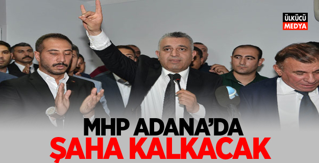 Sertan Duran: "MHP Adana'da Şaha Kalkacak"