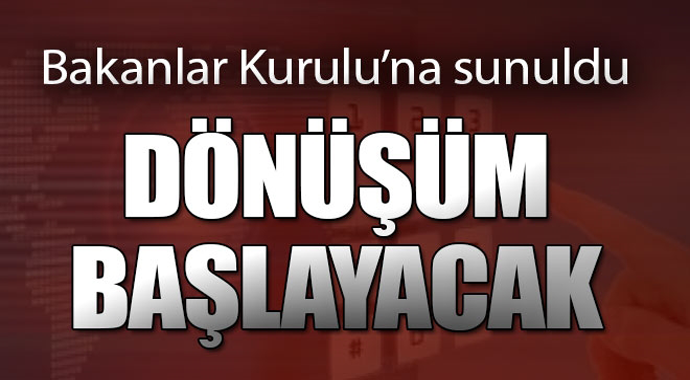 Son dakika Dönüşüm Başlıyor