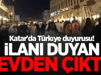 Katar'da Türkiye duyurusu!