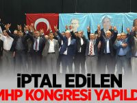 MHP'nin iptal edilen kongresi yapıldı! seçim sonucu belli oldu