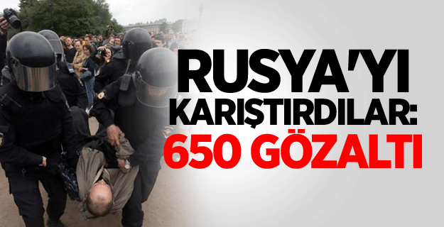 Rusya'yı karıştırdılar: 650 gözaltı