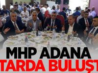 MHP Adana İftarda Buluştu