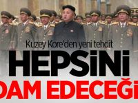 Kuzey Kore'den yeni tehdit: Hepsini idam edeceğiz