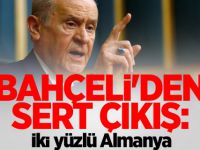 Bahçeli: İki yüzlü Almanya...