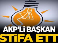 AKP'li Başkan İstifa Etti