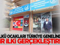 ÜLKÜ OCAKLARI TÜRKİYE GENELİNDE BİR İLKİ GERÇEKLEŞTİRDİ