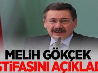 Melih Gökçek: istifasını açıkladı