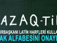 Nazarbayev Yeni Kazak Alfabesini Onayladı