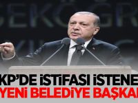 AKP'de istifası istenecek 5 yeni belediye başkanı daha