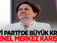 İYİ Parti’de Büyük kriz! Genel Merkez Karıştı..