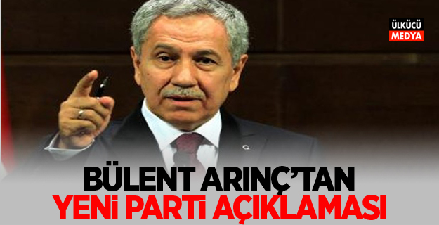 Bülent Arınç'tan yeni parti açıklaması