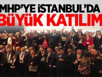 MHP'YE İSTANBUL'DA BÜYÜK KATILIM