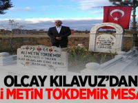 Ülkü Ocakları Genel Başkanı Olcay Kılavuz'dan Ali Metin Tokdemir Mesajı