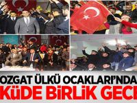 Yozgat Ülkü Ocakları'ndan Ülküde birlik gecesi