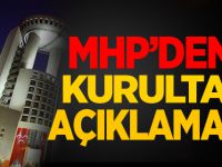 MHP'den 18 Mart 2018’de 12’nci Olağan Büyük Kurultay Açıklaması