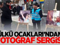 ÜLKÜ OCAKLARI’NDAN FOTOĞRAF SERGİSİ