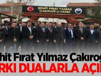 Şehit Fırat Yılmaz Çakıroğlu Parkı Dualarla Açıldı