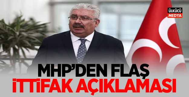 MHP'li Yalçın'dan flaş ittifak açıklaması