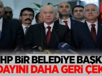 MHP, bir belediye başkanı adayını daha geri çekti