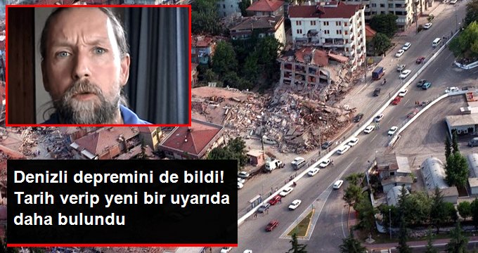 Denizli Depremini de bildi! Tarih verip bir uyarı daha yaptı