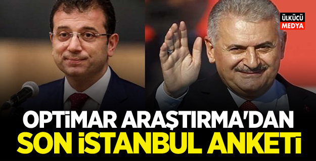 Optimar Araştırma son istanbul anketini açıkladı