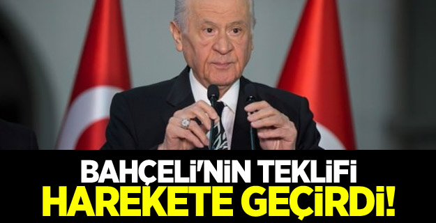 Bahçeli'nin teklifi harekete geçirdi!