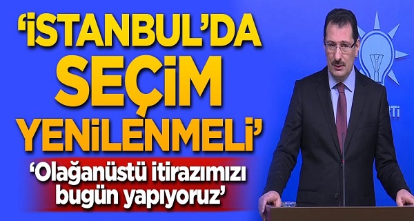 İstanbul'da seçimlerin yenilenmesini isteyeceğiz