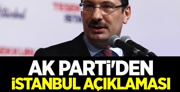 AK Parti'den İstanbul açıklaması