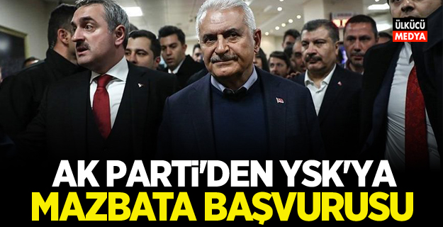 AK Parti'den YSK'ya mazbata başvurusu