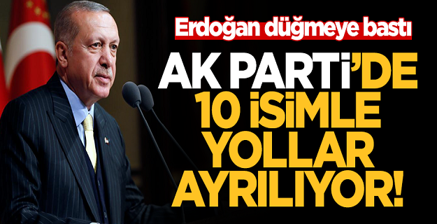 AK Parti'de seçim sonrası on isimle yollar ayrılıyor