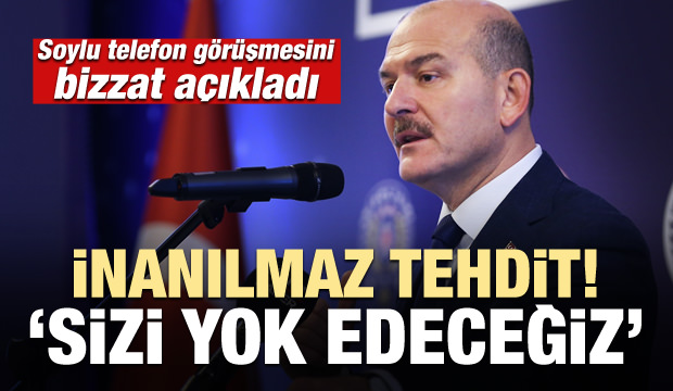 CHP Genel Başkanvekili Sülayman Soylu'yu tehdit etti