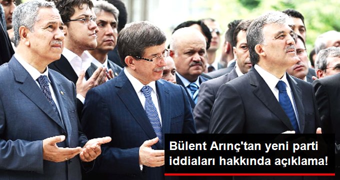 Bülent Arınç'tan yeni parti açıklaması...