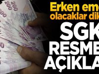 Erken emekli olacaklar dikkat! SGK resmen açıkladı