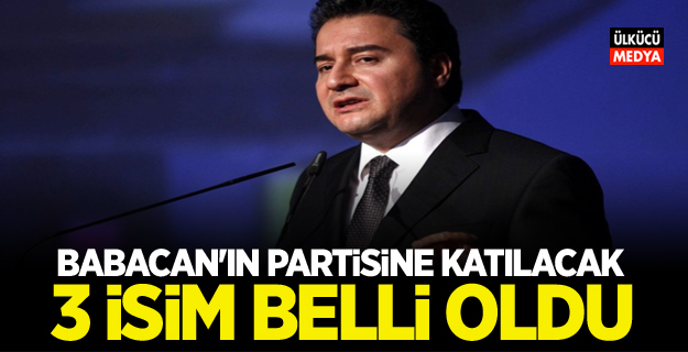 Ali Babacan'ın Yeni Partisine Katılacak 3 kişinin ismi beli oldu