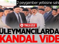 İşte gerçek yüzleri Süleymancılardan skandal video: 2 peygamber yetkisine sahip