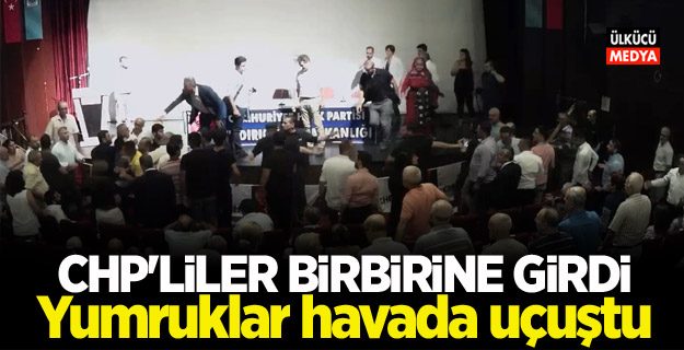 CHP'liler birbirine girdi! Yumruklar havada uçuştu