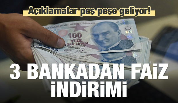 3 banka kredi faizlerinde indirim yaptı